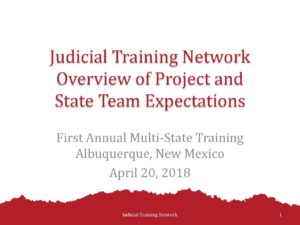 1 Judicial Training Network Overview 4.16.18 pdf