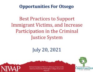Best Practices to Support Immigrant Victims PowerPoint 7.20.21 pdf