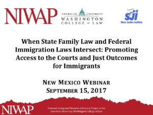 Family Law and Federal Immigration Laws Intersect Presentation 9.15.17 pdf