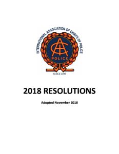 International Association of Chiefs of Police 2018 Resolutions Nov 2018 pdf