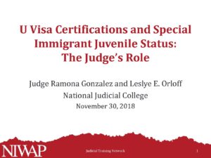 U Visa Certs and SIJS Findings Judges Role National Judicial College Final 11.30.18 pdf